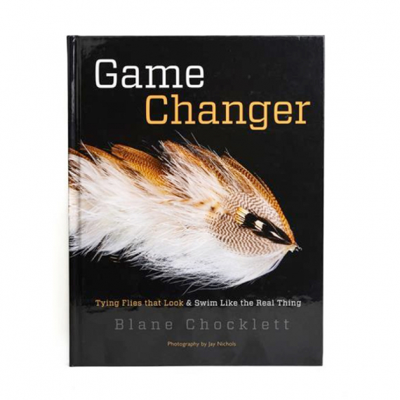 Game Changer Book by Blane Chocklett i gruppen Övrigt / Fiskefilm & Böcker / Fiskeböcker hos Fishline (FS-BOOK-GC-BC)